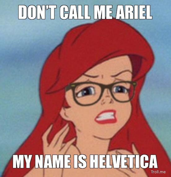 fonts Arial Helvetica Hipster Ariel
